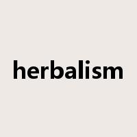 herbalism是什么意思