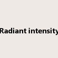 Radiant intensity是什么意思