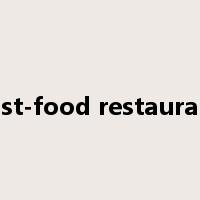 fast-food restaurant是什么意思