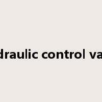 hydraulic control valve是什么意思