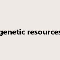 genetic resources是什么意思