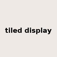 tiled display是什么意思