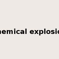 chemical explosion是什么意思