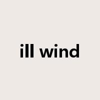 ill wind是什么意思