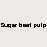 Sugar beet pulp是什么意思