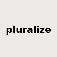 pluralize是什么意思