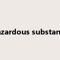 hazardous substance是什么意思