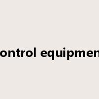 control equipment是什么意思