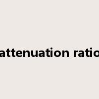 attenuation ratio是什么意思