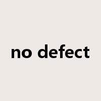 no defect是什么意思
