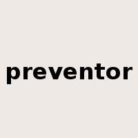 preventor是什么意思