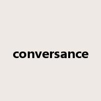 conversance是什么意思