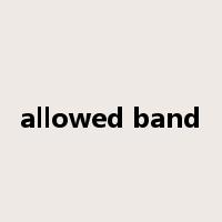 allowed band是什么意思