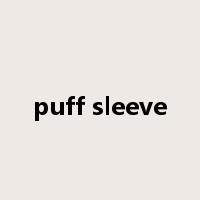 puff sleeve是什么意思