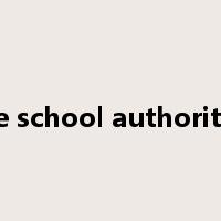 the school authorities是什么意思