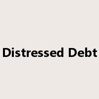 Distressed Debt是什么意思