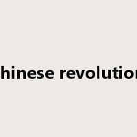 chinese revolution是什么意思