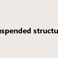 suspended structure是什么意思