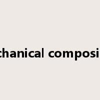mechanical composition是什么意思