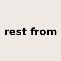 rest from是什么意思
