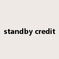 standby credit是什么意思