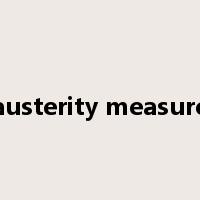 austerity measure是什么意思