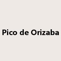 Pico de Orizaba是什么意思