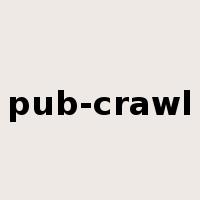 pub-crawl是什么意思
