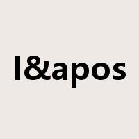 I&apos是什么意思