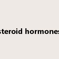 steroid hormones是什么意思