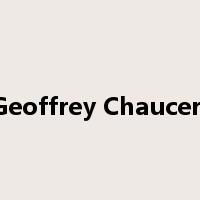 Geoffrey Chaucer-是什么意思