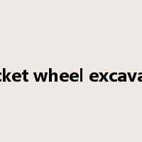 bucket wheel excavator是什么意思