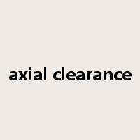 axial clearance是什么意思