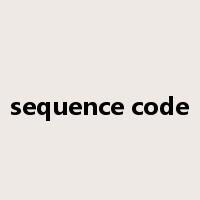 sequence code是什么意思