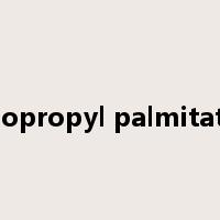 isopropyl palmitate是什么意思
