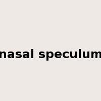 nasal speculum是什么意思