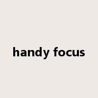 handy focus是什么意思
