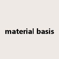 material basis是什么意思