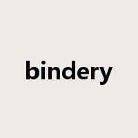 bindery是什么意思