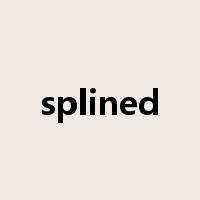 splined是什么意思