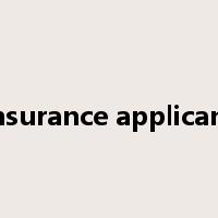 insurance applicant是什么意思