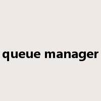queue manager是什么意思