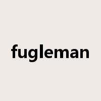 fugleman是什么意思