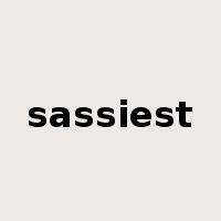 sassiest是什么意思