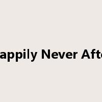 Happily Never After是什么意思
