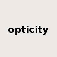 opticity是什么意思