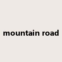 mountain road是什么意思