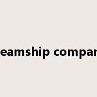 steamship company是什么意思