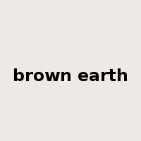 brown earth是什么意思