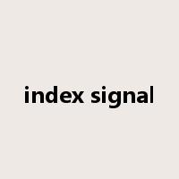index signal是什么意思